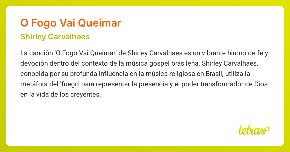 Significado de la canción O FOGO VAI QUEIMAR (Shirley Carvalhaes ...
