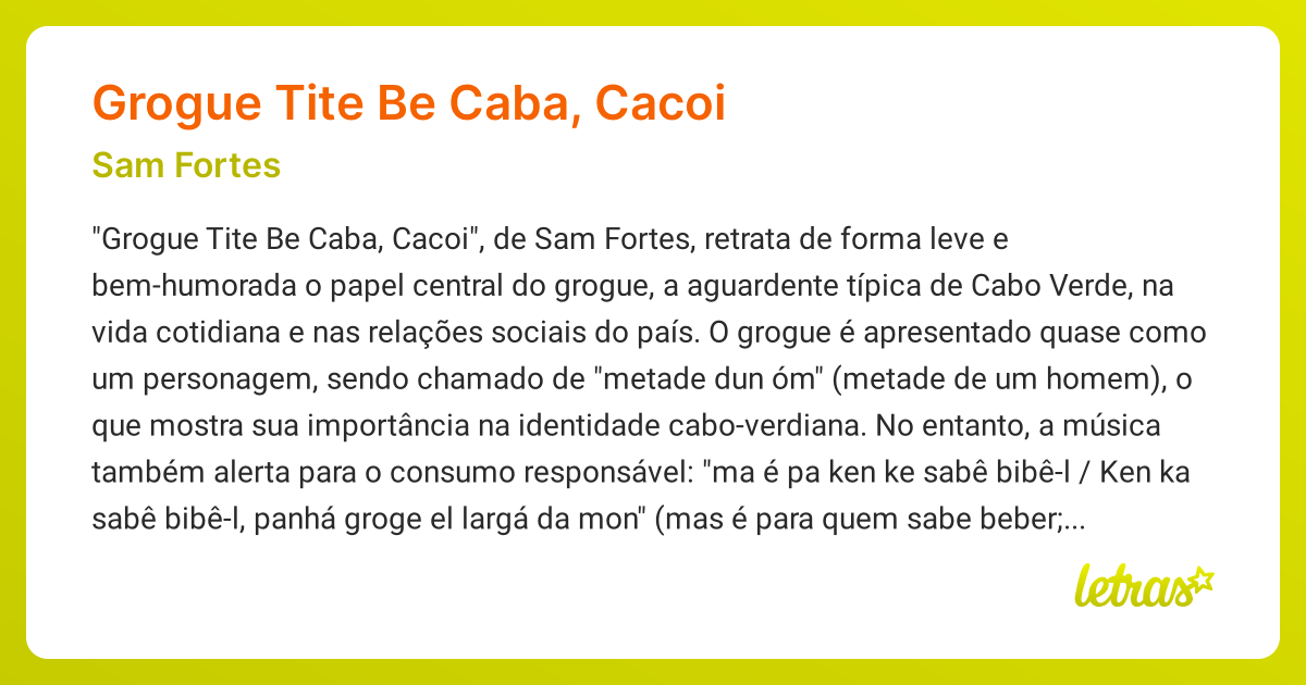Significado da música GROGUE TITE BE CABA, CACOI (Sam Fortes) - LETRAS ...
