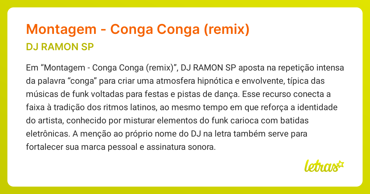 Significado da música MONTAGEM - CONGA CONGA (REMIX) (DJ RAMON SP ...