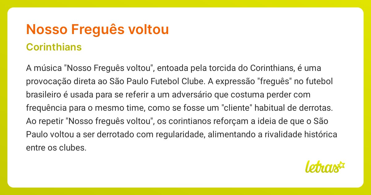 Significado da música NOSSO FREGUÊS VOLTOU (Corinthians) - LETRAS.MUS.BR
