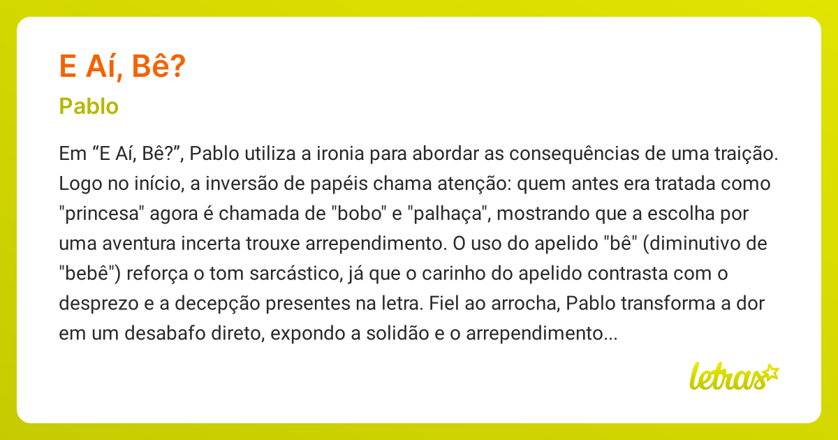 Significado da música E AÍ, BÊ? (Pablo) - LETRAS.MUS.BR