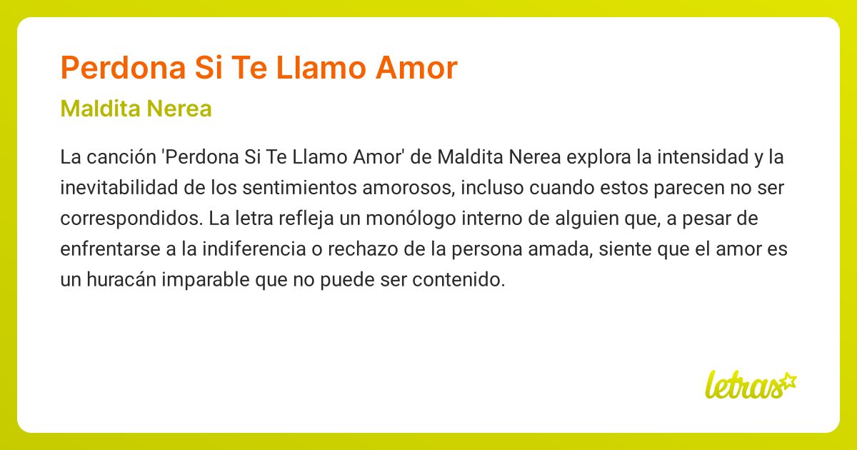 Significado de la canción PERDONA SI TE LLAMO AMOR (Maldita