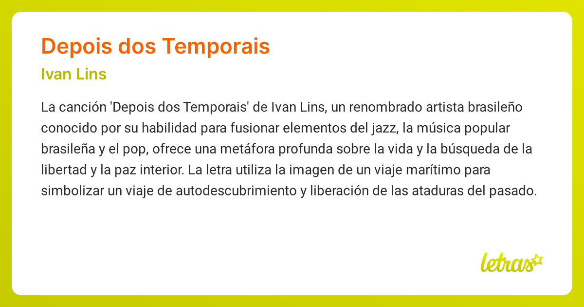 Significado de la canción DEPOIS DOS TEMPORAIS (Ivan Lins) - LETRAS.COM