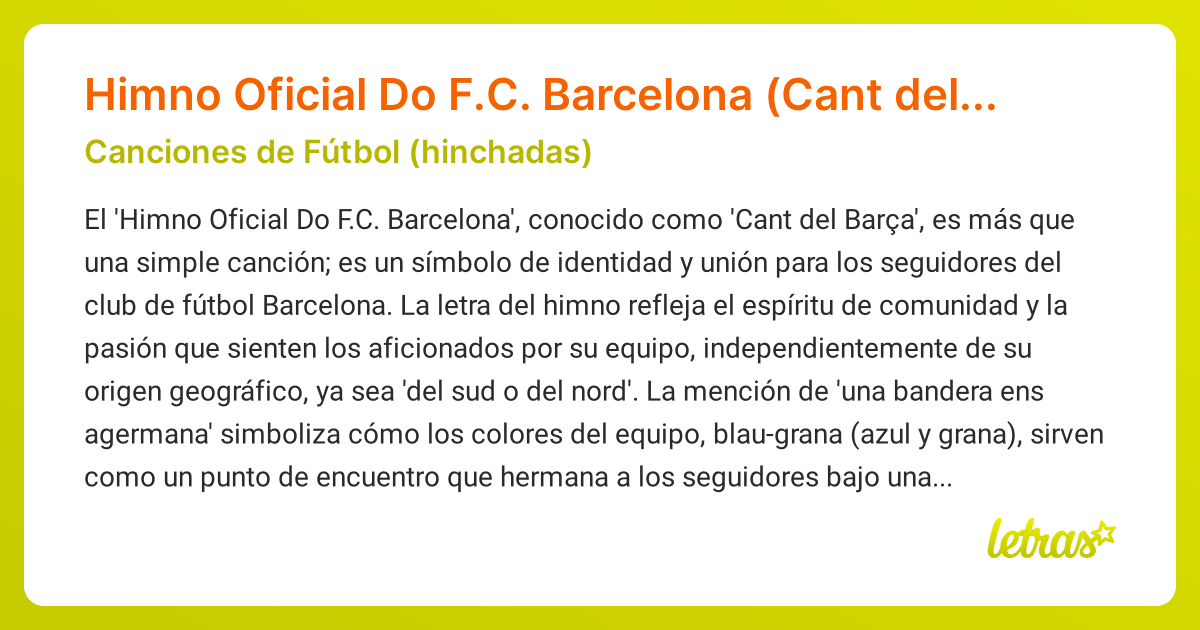 Significado de la canción Himno Oficial Do F.C. Barcelona (Cant del ...
