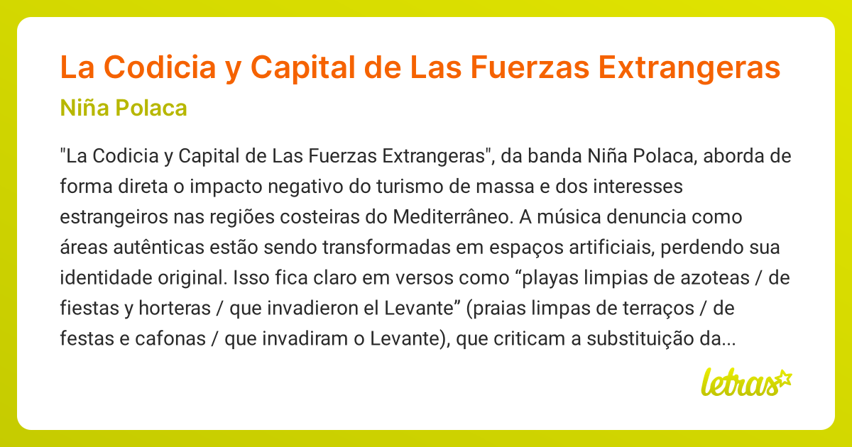 Significado da música La Codicia y Capital de Las Fuerzas Extrangeras ...