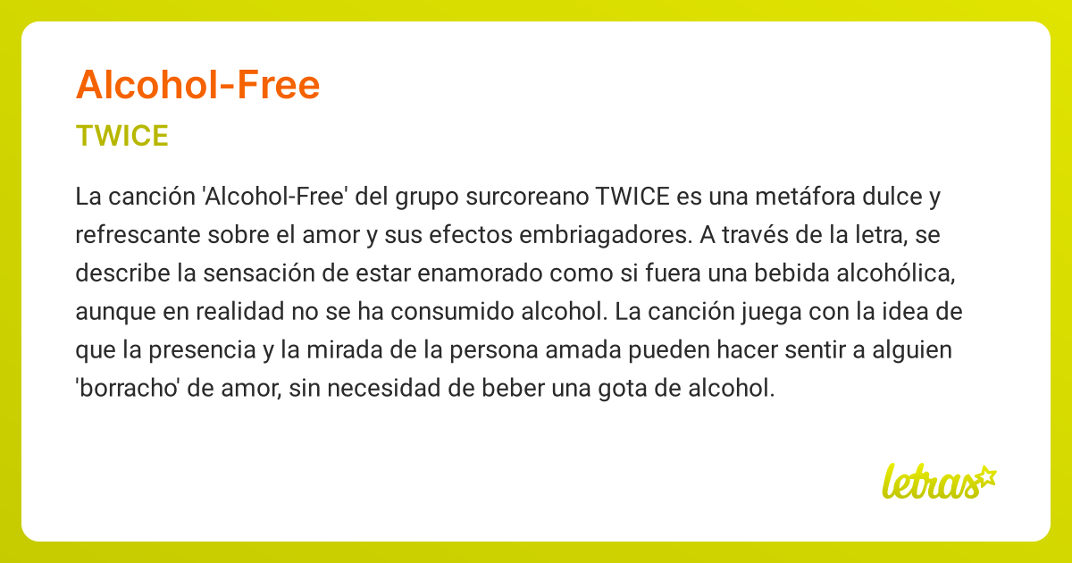 Significado de la cancion ALCOHOL FREE TWICE LETRAS.COM