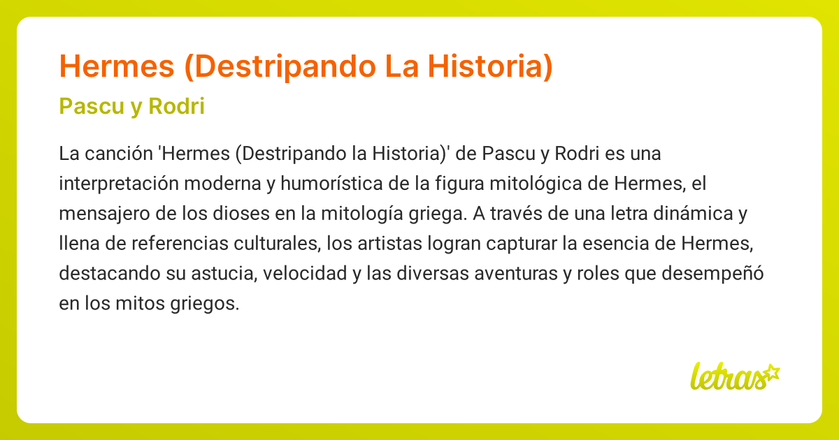 Significado de la cancion Hermes Destripando La Historia Pascu y Rodri LETRAS.COM