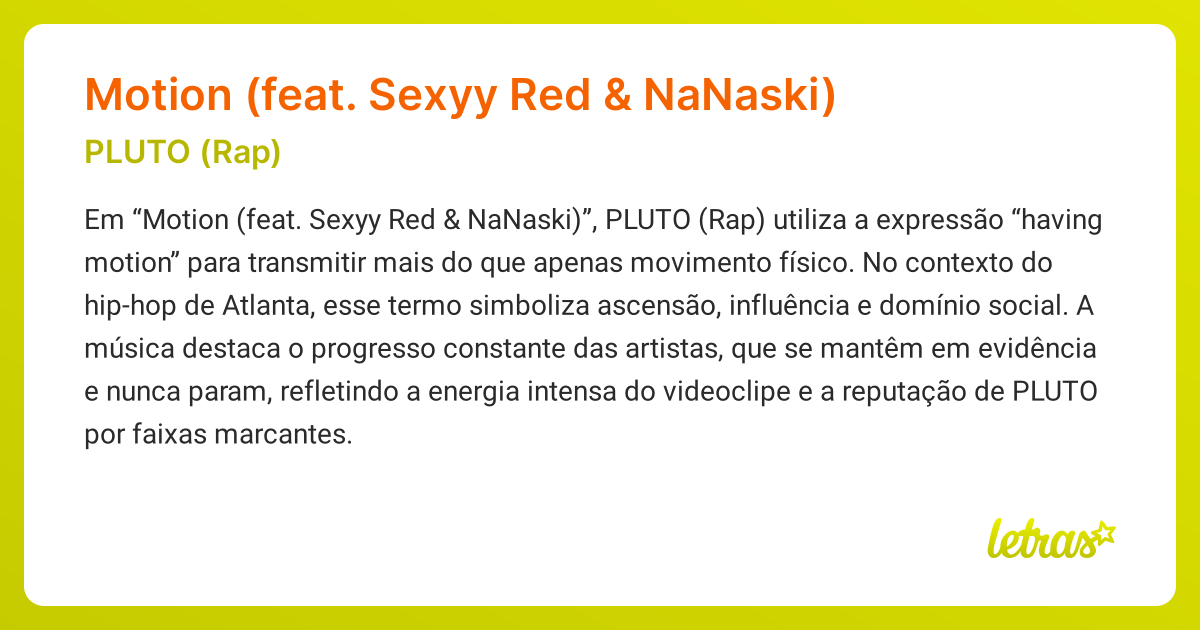Significado da música Motion (feat. Sexyy Red & NaNaski) (PLUTO (Rap ...