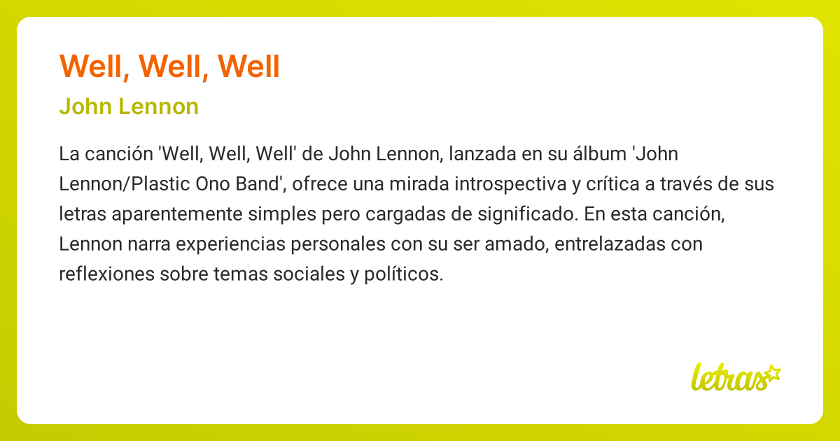 Significado de la canción WELL, WELL, WELL (John Lennon) - LETRAS.COM