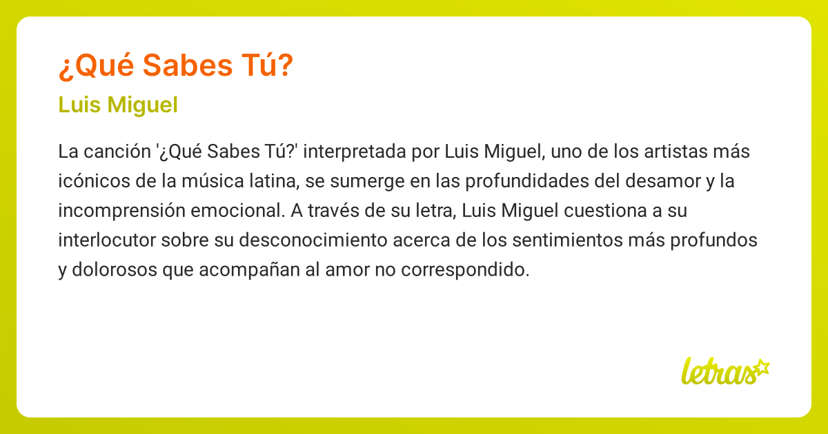 Significado de la cancion QUE SABES TU Luis Miguel LETRAS.COM