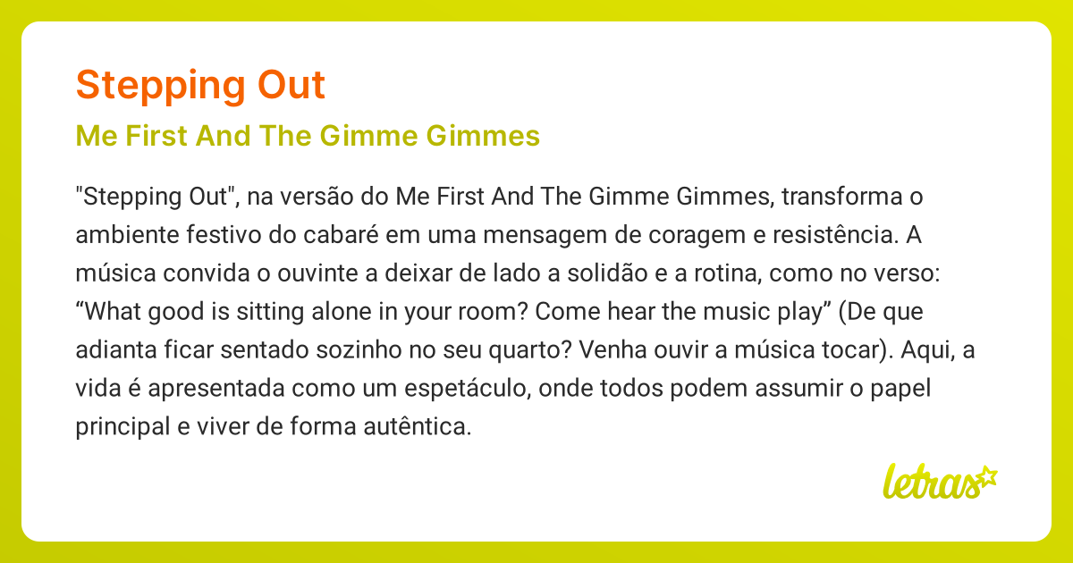 Significado da música STEPPING OUT (Me First And The Gimme Gimmes ...