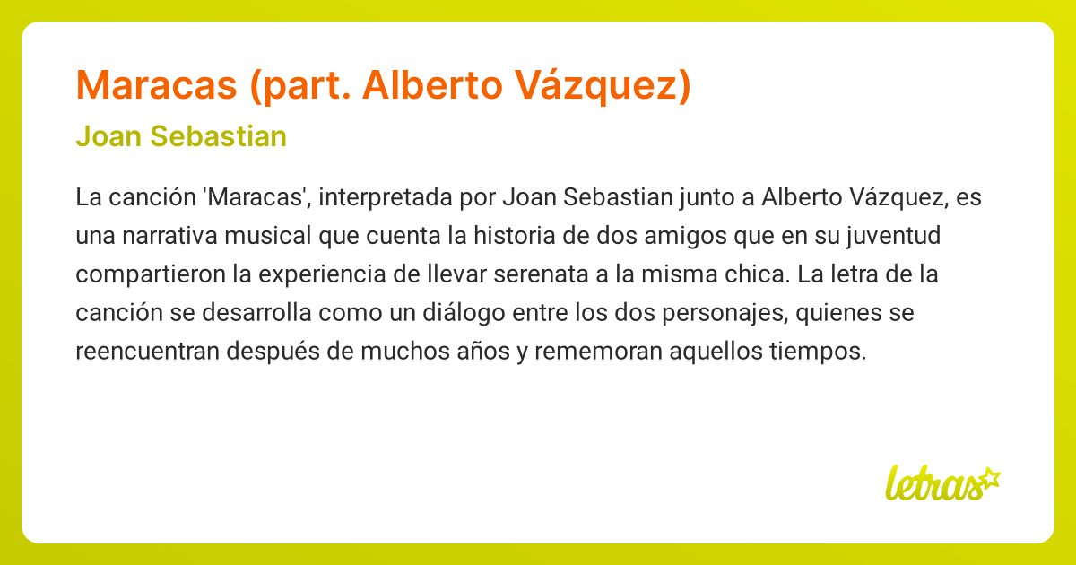 Significado de la canción Maracas (part. Alberto Vázquez) (Joan