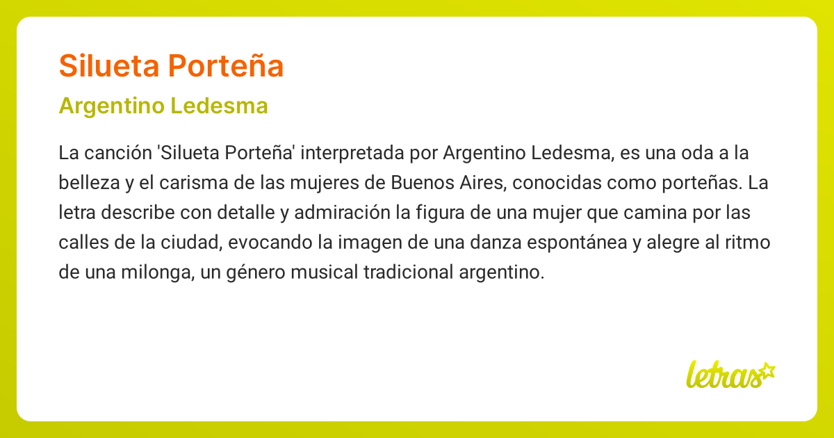 Significado de la canción SILUETA PORTEÑA (Argentino Ledesma)