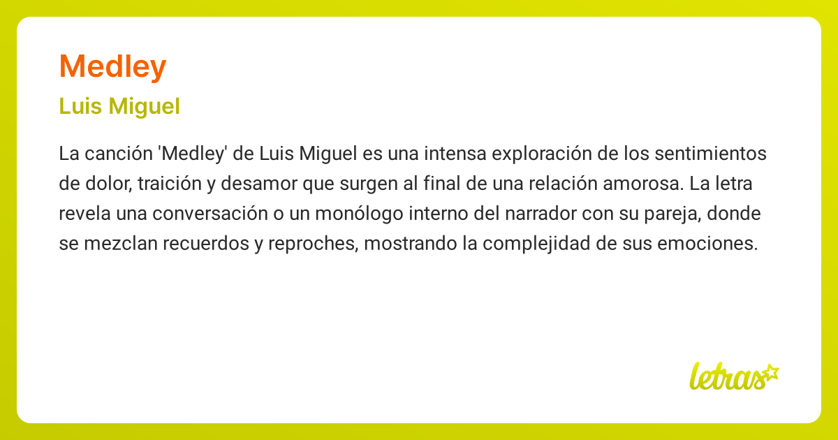 Significado de la canción MEDLEY (Luis Miguel) - LETRAS.COM