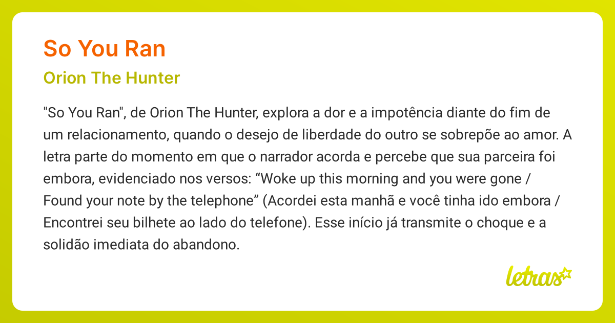 Significado da música SO YOU RAN (Orion The Hunter) - LETRAS.MUS.BR