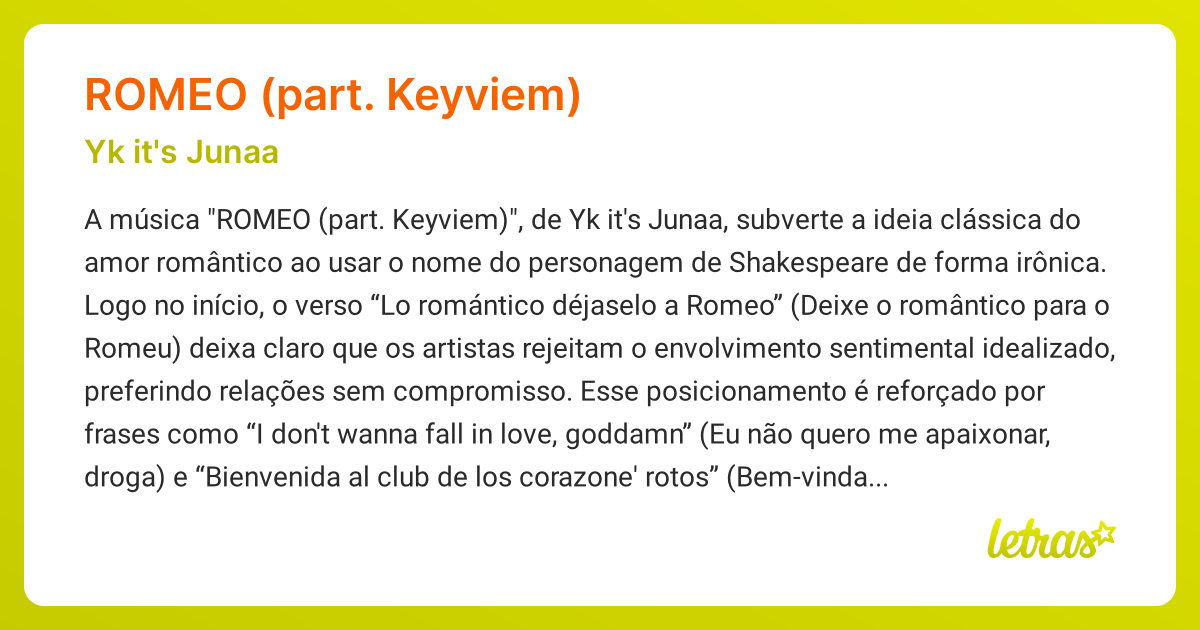 Significado da música ROMEO (PART. KEYVIEM) (Yk it's Junaa) - LETRAS.MUS.BR
