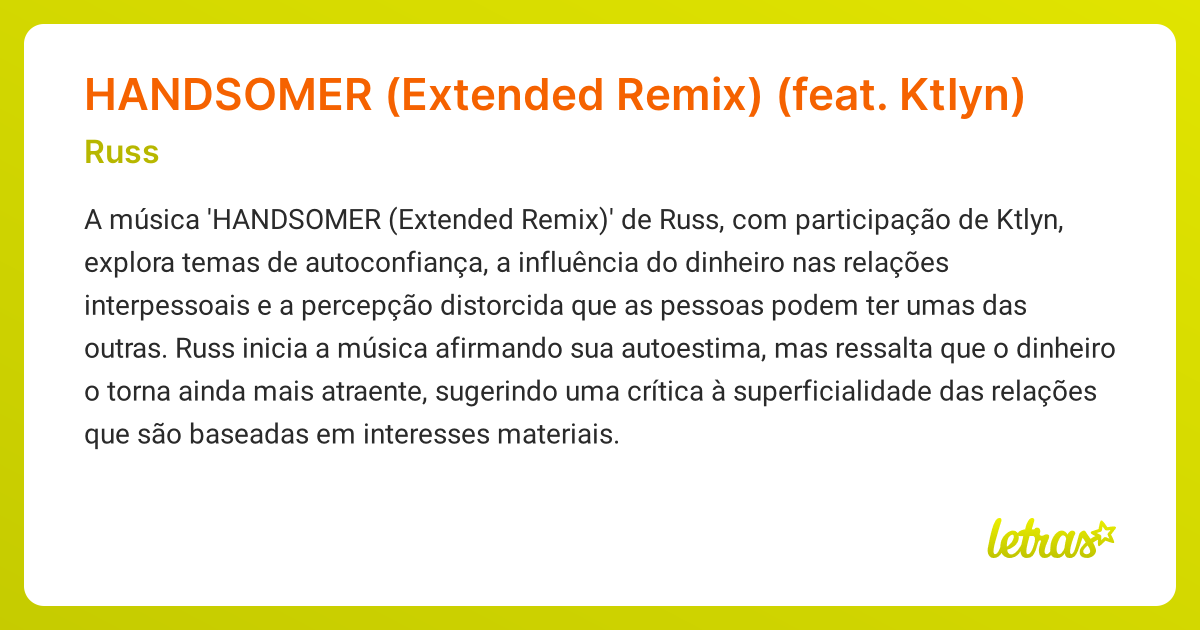Significado da música HANDSOMER (Extended Remix) (feat. Ktlyn) (Russ ...