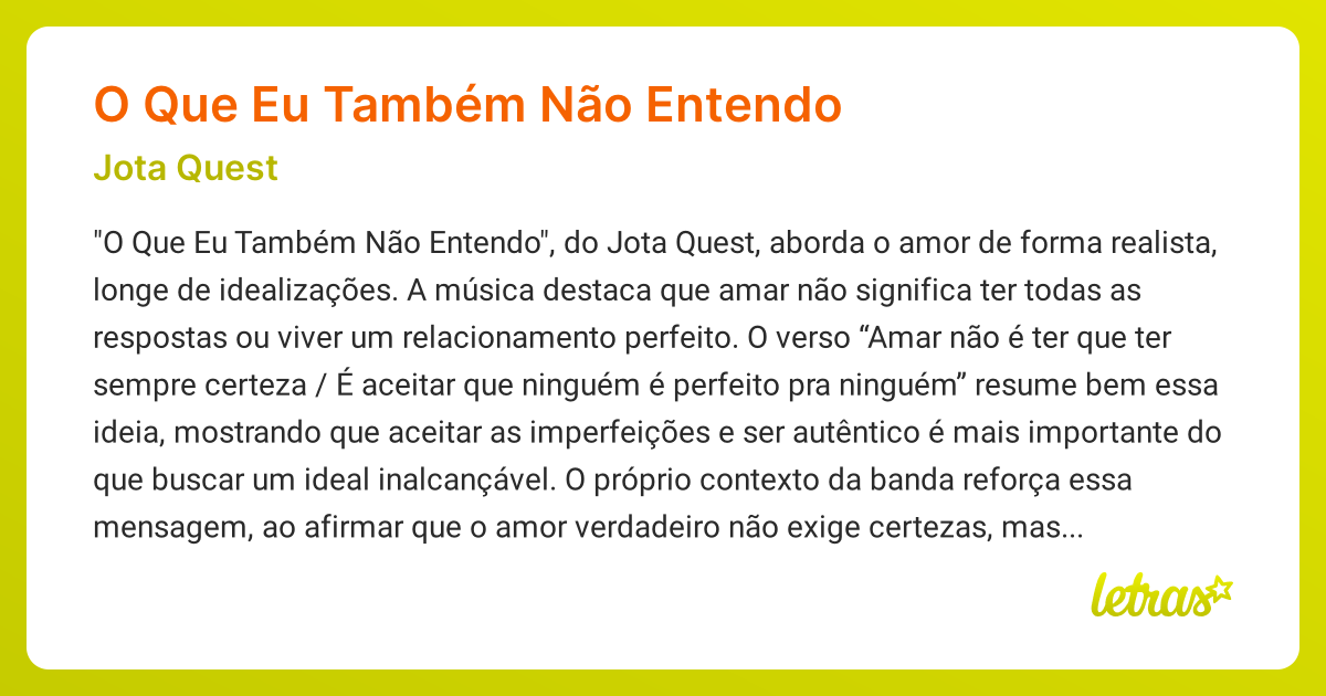 Significado da música O QUE EU TAMBÉM NÃO ENTENDO (Jota Quest) - LETRAS ...