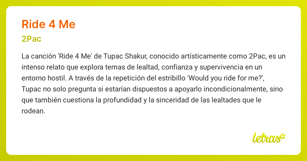 Significado de la canción RIDE 4 ME (2Pac) - LETRAS.COM