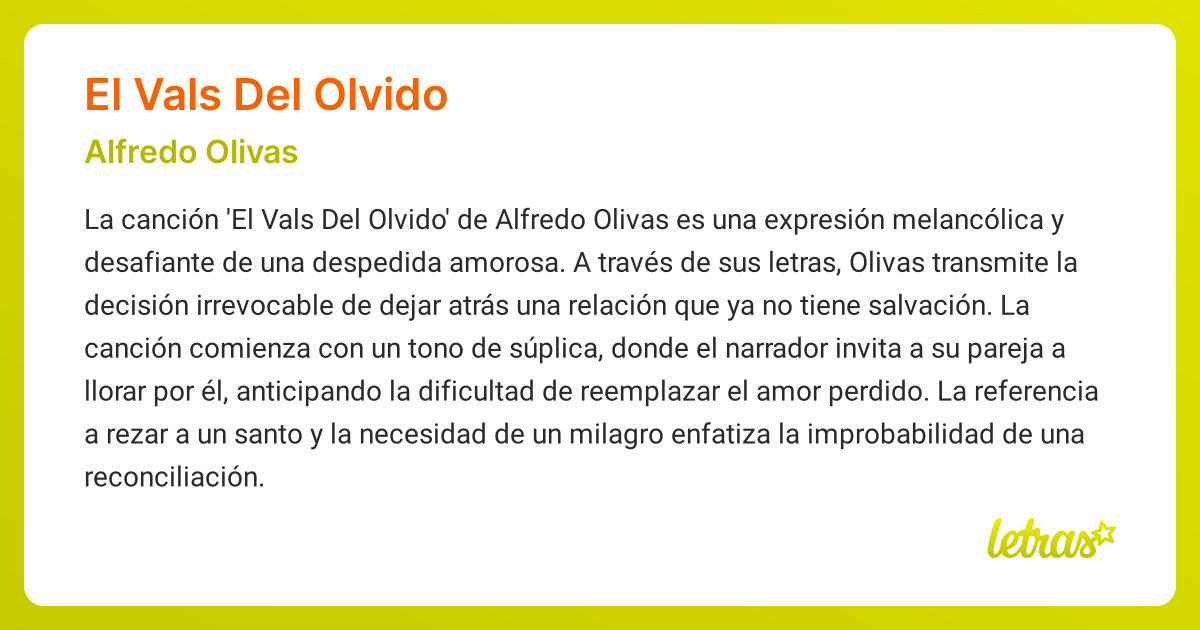 Significado de la canción EL VALS DEL OLVIDO (Alfredo Olivas)