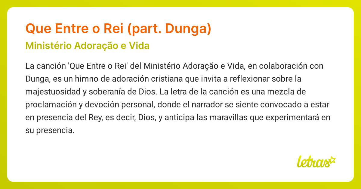 Significado de la canción QUE ENTRE O REI (PART. DUNGA) (Ministério ...