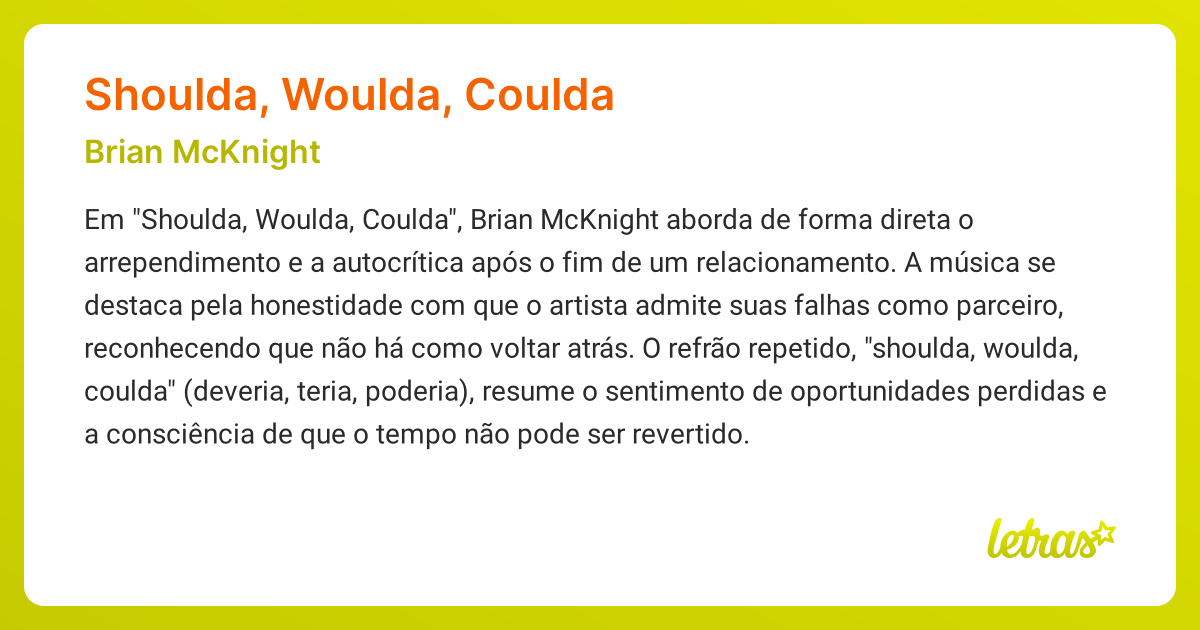 Significado da música SHOULDA, WOULDA, COULDA (Brian McKnight) - LETRAS ...