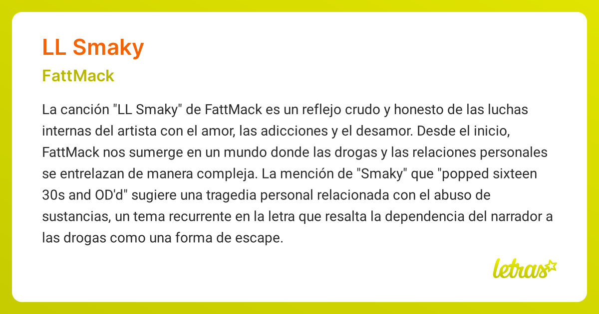 Significado de la canción LL SMAKY (FattMack) - LETRAS.COM