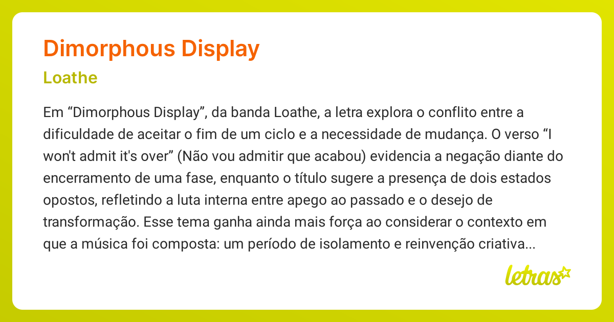 Significado da música DIMORPHOUS DISPLAY (Loathe) - LETRAS.MUS.BR