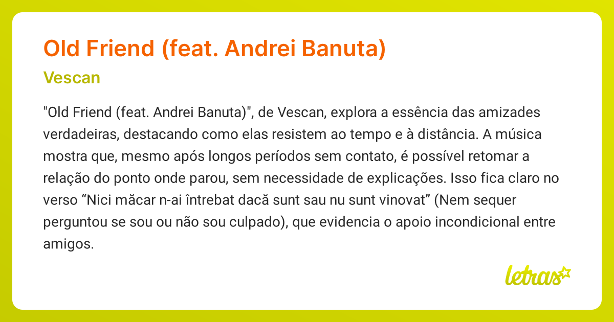 Significado da música Old Friend (feat. Andrei Banuta) (Vescan ...