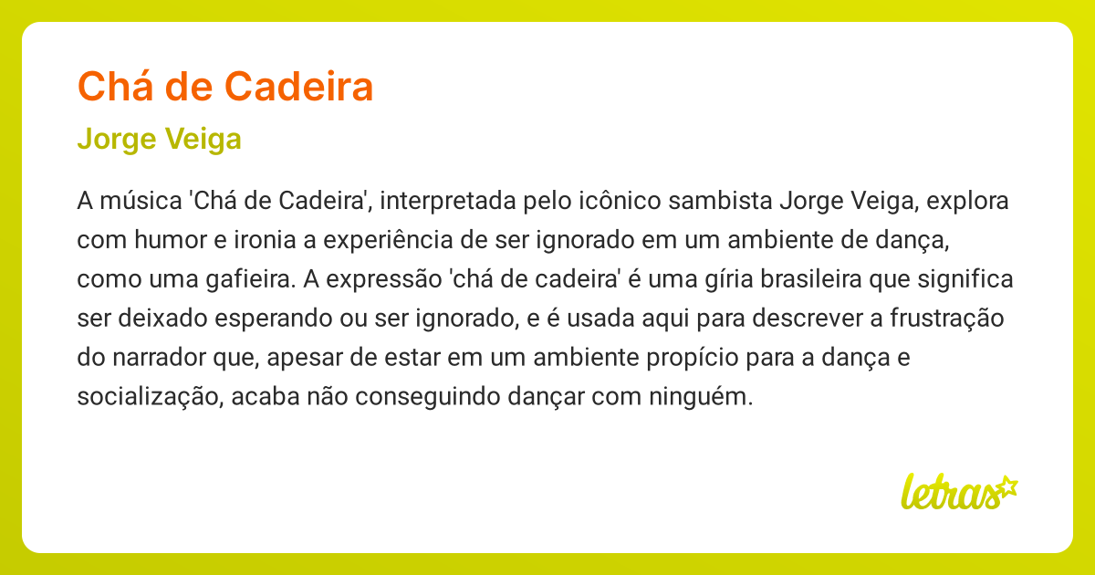 Significado da música CHÁ DE CADEIRA (Jorge Veiga) - LETRAS.MUS.BR
