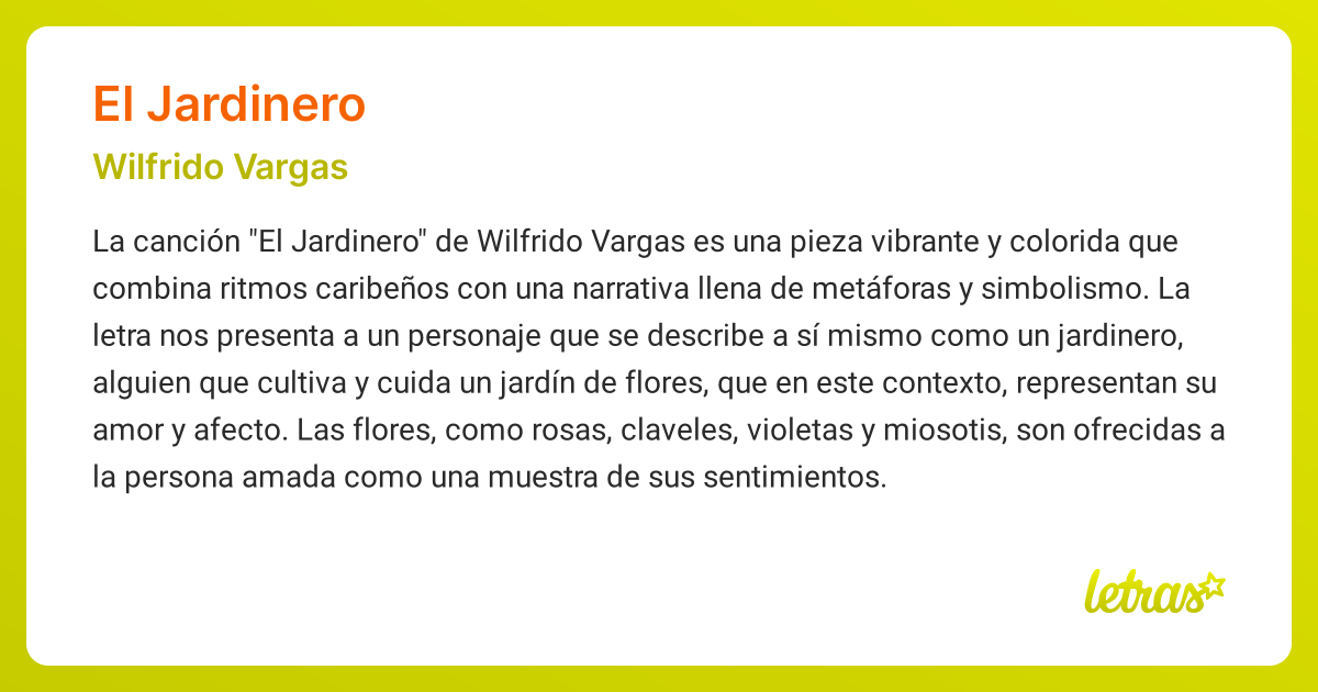 Significado de la canción EL JARDINERO (Wilfrido Vargas) - LETRAS.COM