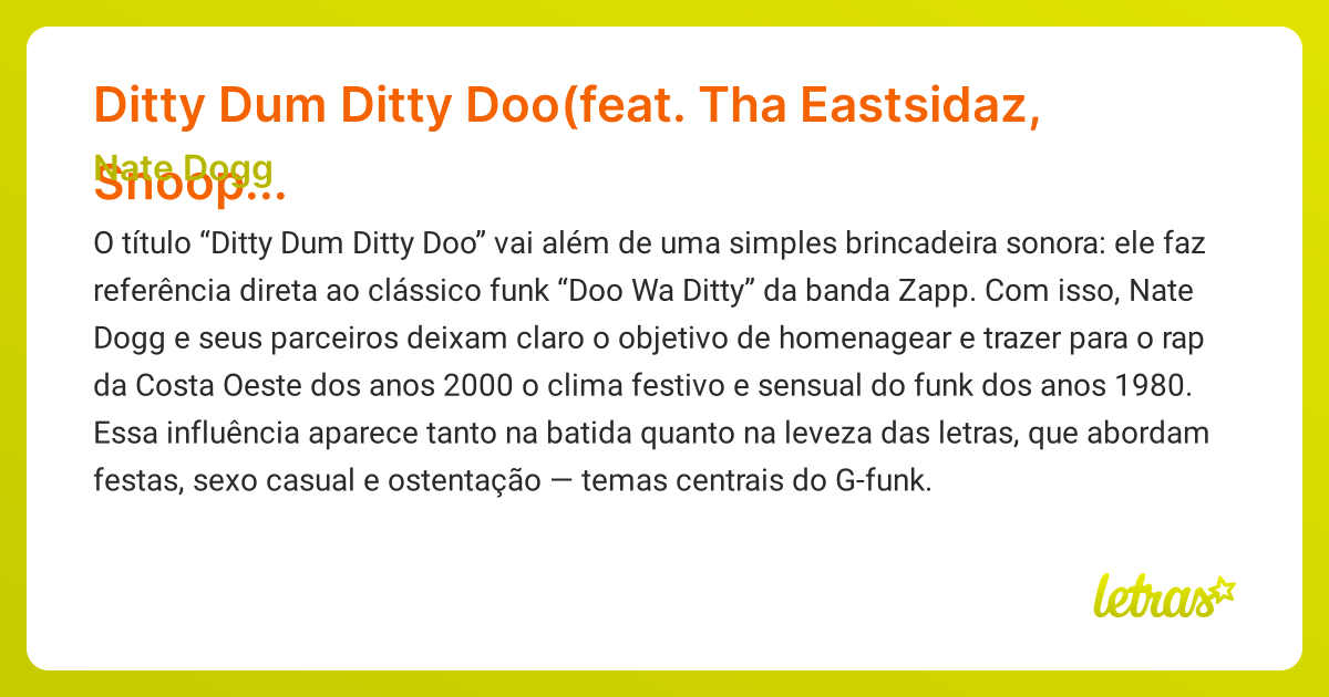 Significado da música Ditty Dum Ditty Doo(feat. Tha Eastsidaz, Snoop ...