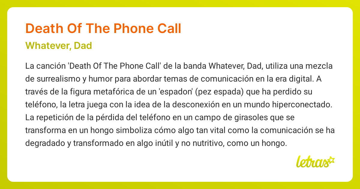 Significado de la canción DEATH OF THE PHONE CALL (Whatever, Dad