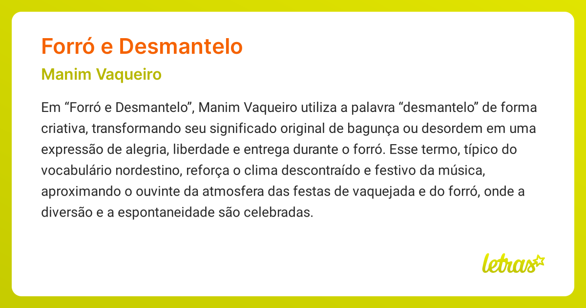 Significado da música FORRÓ E DESMANTELO (Manim Vaqueiro) - LETRAS.MUS.BR