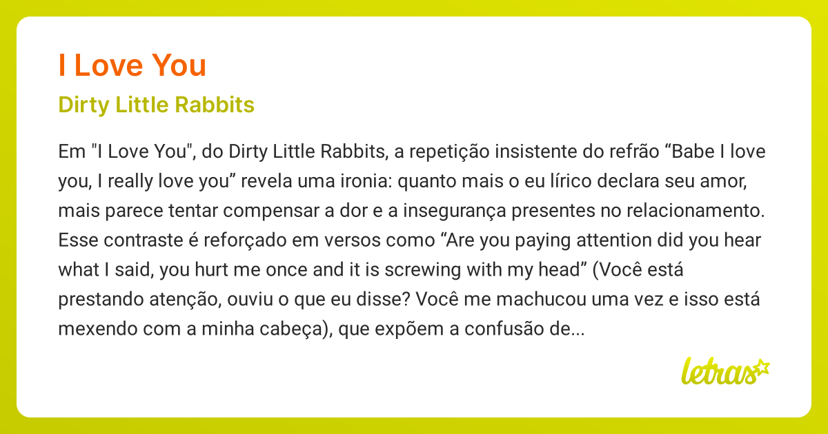 Significado da música I LOVE YOU (Dirty Little Rabbits) - LETRAS.MUS.BR
