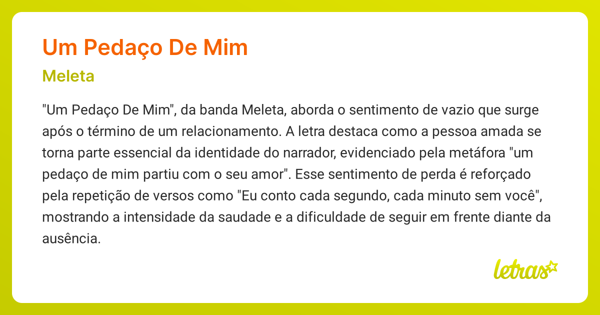 Significado da música UM PEDAÇO DE MIM (Meleta) - LETRAS.MUS.BR