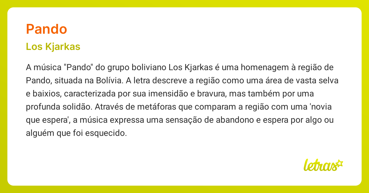 Significado da música PANDO (Los Kjarkas) - LETRAS.MUS.BR