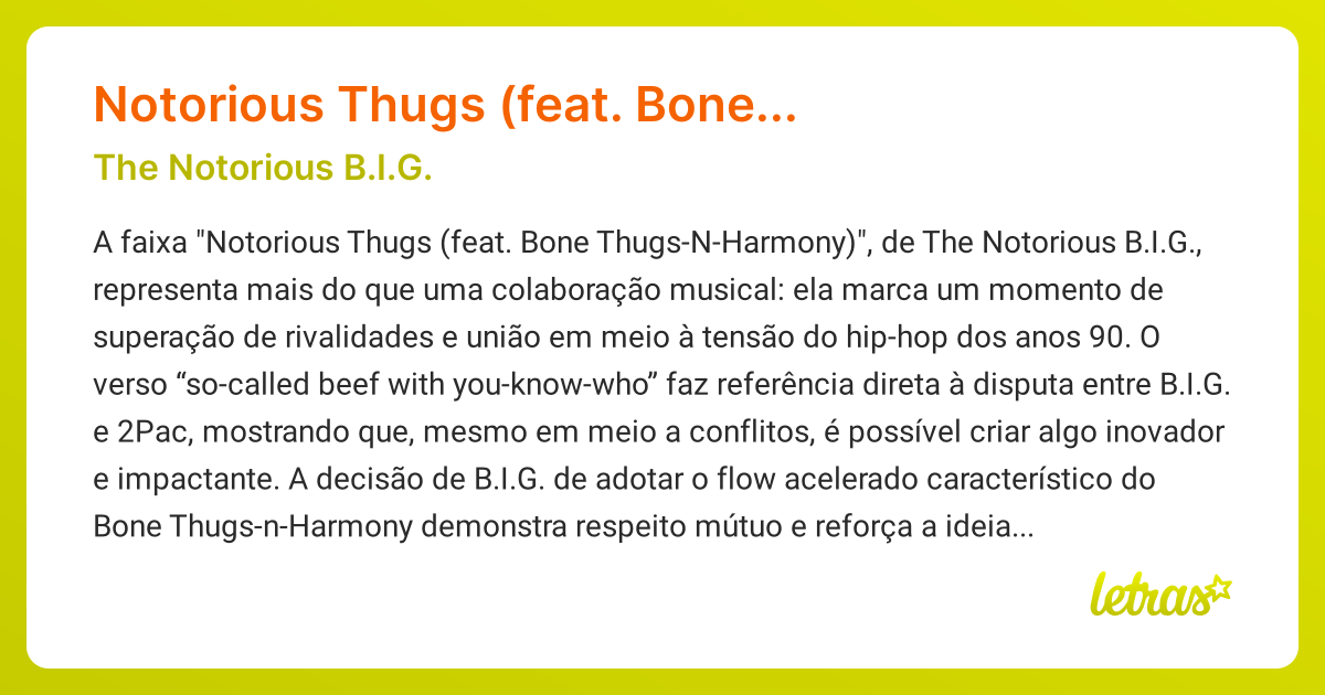 Significado da música Notorious Thugs (feat. Bone Thugs-N-Harmony) (The ...
