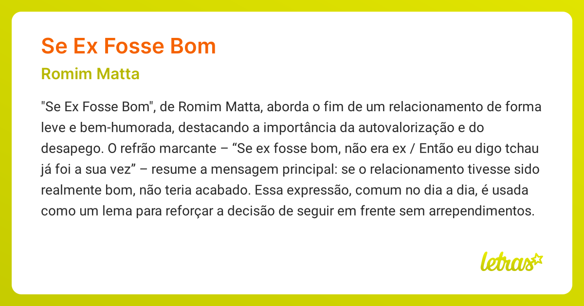 Significado da música SE EX FOSSE BOM (Romim Matta) - LETRAS.MUS.BR
