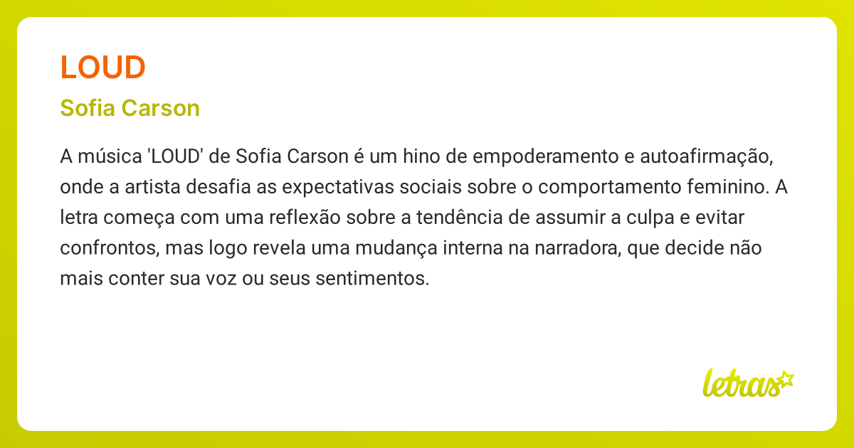 Significado da música LOUD (Sofia Carson) - LETRAS.MUS.BR