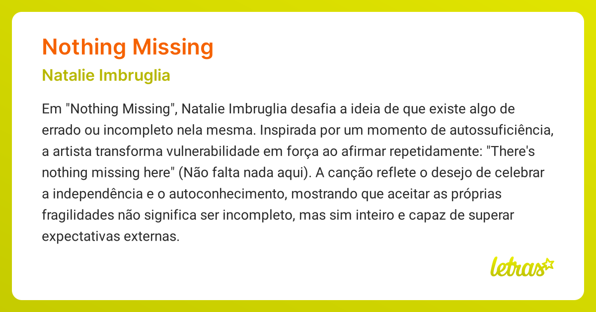 Significado da música NOTHING MISSING (Natalie Imbruglia) - LETRAS.MUS.BR