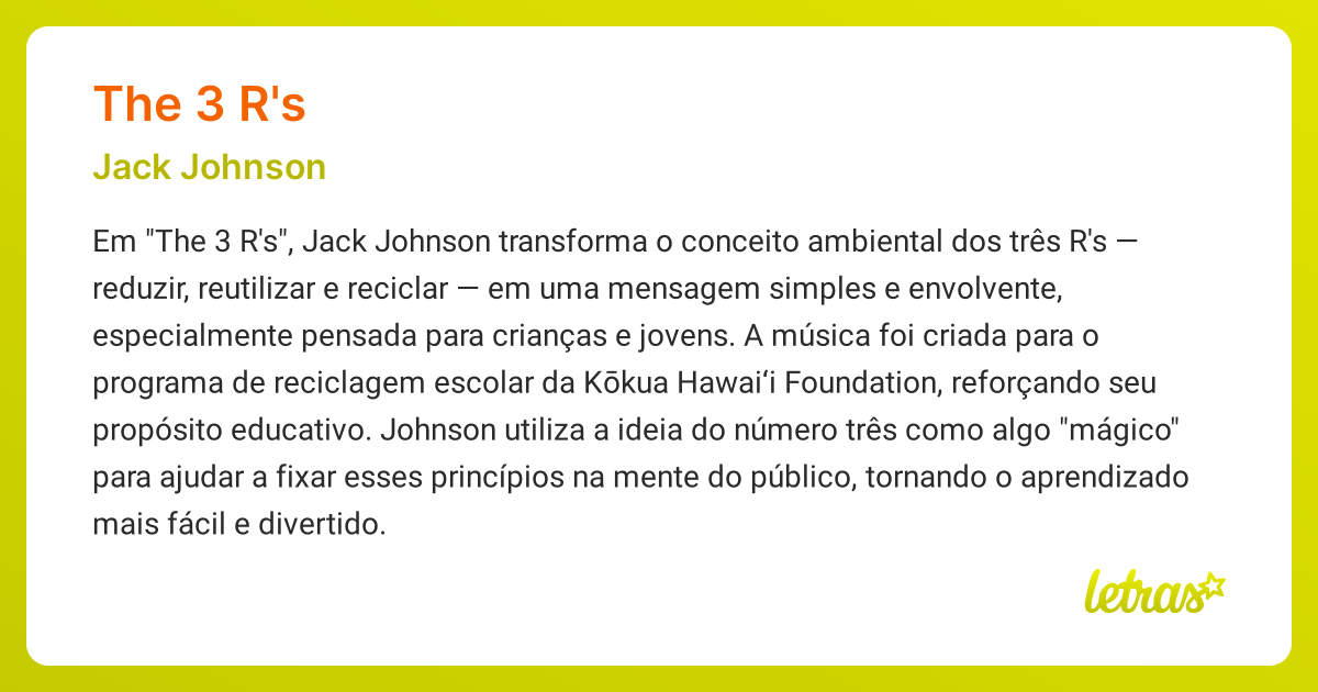 Significado da música THE 3 R'S (Jack Johnson) - LETRAS.MUS.BR