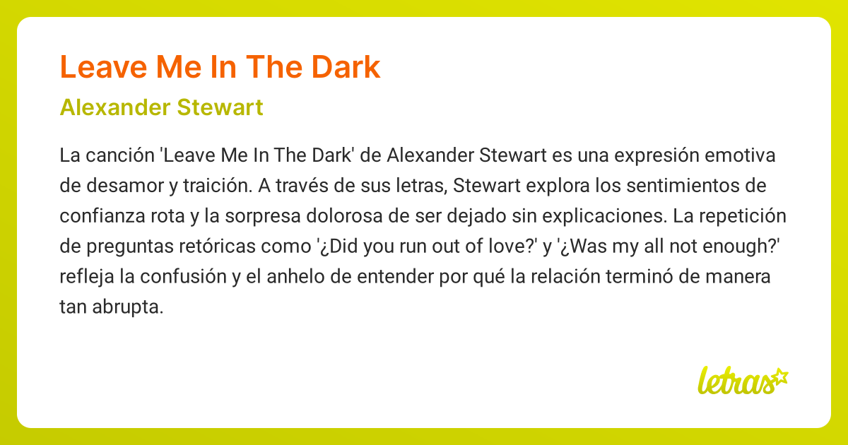 Significado de la canción LEAVE ME IN THE DARK (Alexander Stewart