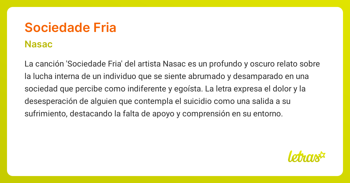 Significado de la canción SOCIEDADE FRIA (Nasac) - LETRAS.COM