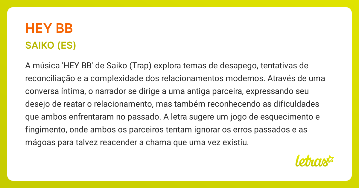 Significado da música HEY BB (SAIKO (ES)) - LETRAS.MUS.BR