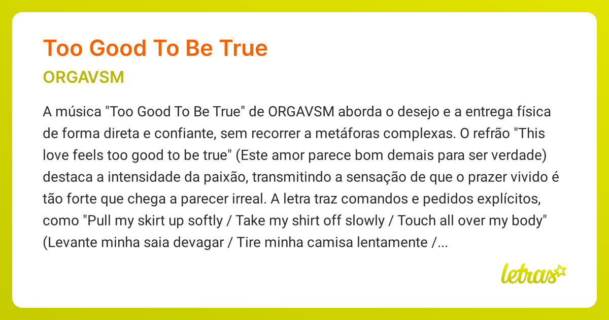 洋楽 G-RAP DUBBA D - TOO GOOD TO BE TRUE Significado da música TOO GOOD TO BE TRUE (ORGAVSM) - LETRAS.MUS.BR