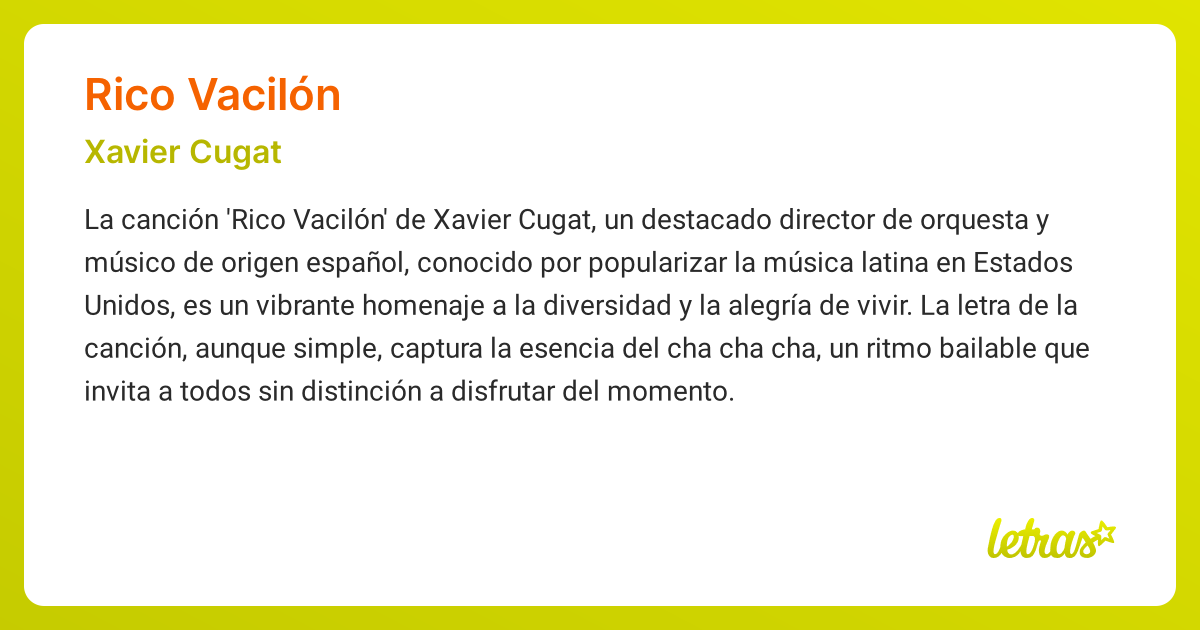 Significado de la canción RICO VACILÓN (Xavier Cugat) - LETRAS.COM