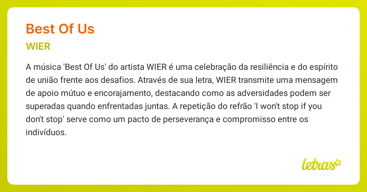 Significado da música BEST OF US (WIER) - LETRAS.MUS.BR