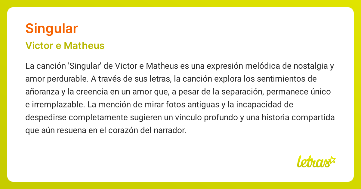 Significado de la canción SINGULAR (Victor e Matheus) - LETRAS.COM