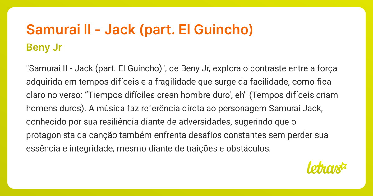 Significado da música Samurai II - Jack (part. El Guincho) (Beny Jr ...